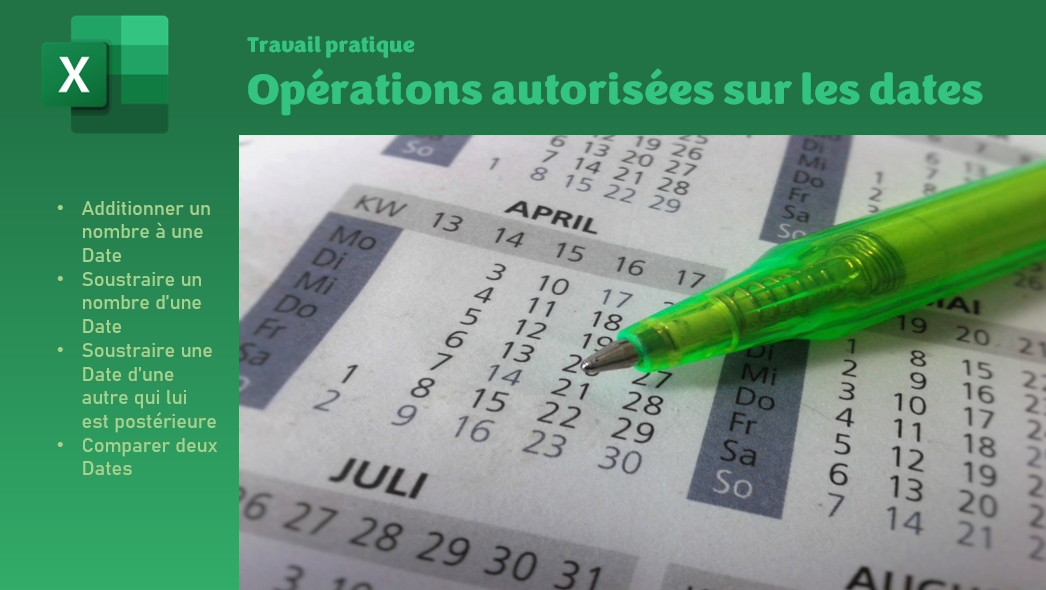 Excel, Les Dates et les Heures