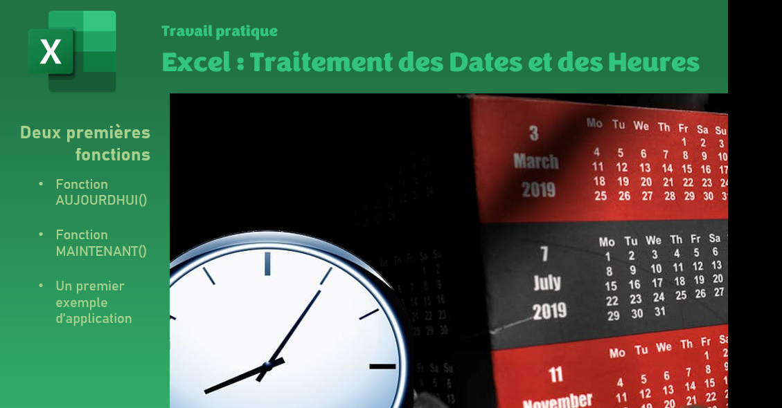 Excel, Les Dates et les Heures